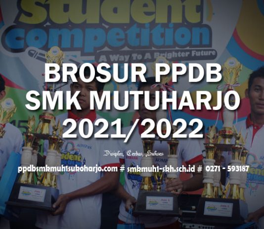 PPDB SMK MUHAMMADIYAH 1 SUKOHARJO 2021 2022 SMK MUTUHARJO